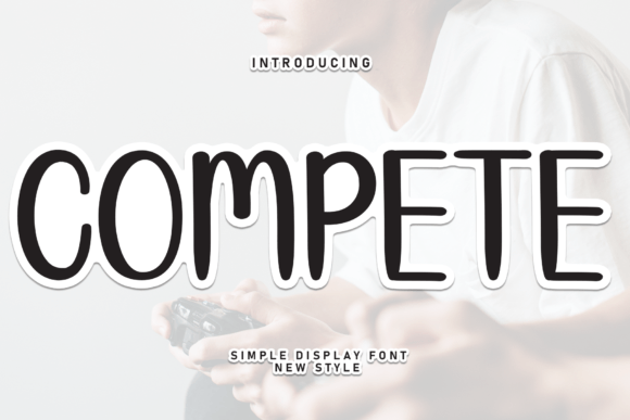 Compete: A Sweet Font for Modern Design