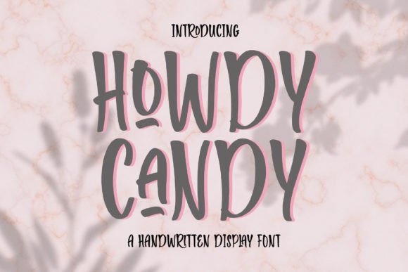 Howdy Candy: The Handwritten Font for Authentic Designs