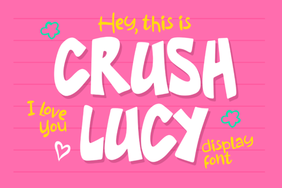 Unlock Friendly Design with Crush Lucy